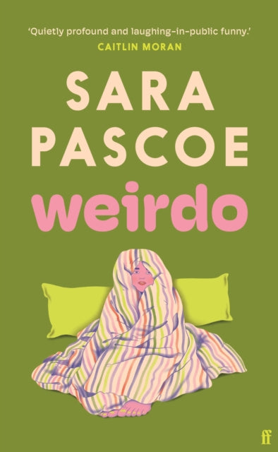 Weirdo by Sara Pascoe, thebookchart.com