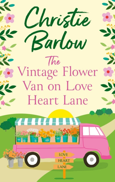 The Vintage Flower Van on Love Heart Lane (Book #14) by Christie Barlow, TheBookChart.com