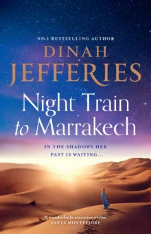 The Night Train to Marrakech by Dinah Jefferies - Paperback, thebookchart.com