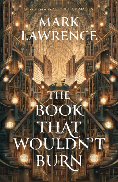 The Book That Wouldn’t Burn (The Library Trilogy Book #1) by Mark Lawrence, thebookchart.com