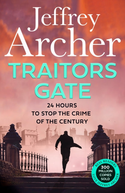Traitors Gate by Jeffrey Archer, thebookchart.com