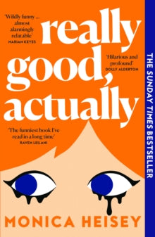 Really Good, Actually by Monica Heisey - Paperback, thebookchart.com