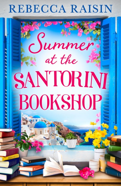 Summer at the Santorini Bookshop by Rebecca Raisin, thebookchart.com