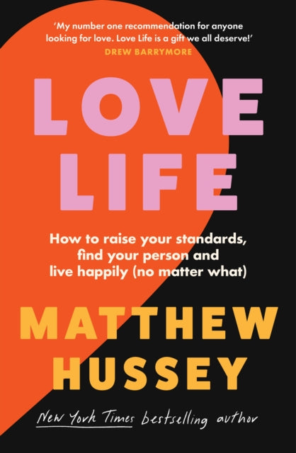 Love Life by Matthew Hussey, thebookchart.com