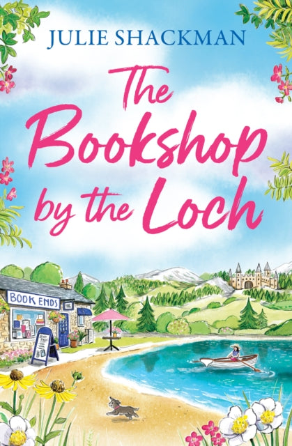 The Bookshop by the Loch (Scottish Escapes #6) by Julie Shackman, thebookchart.com