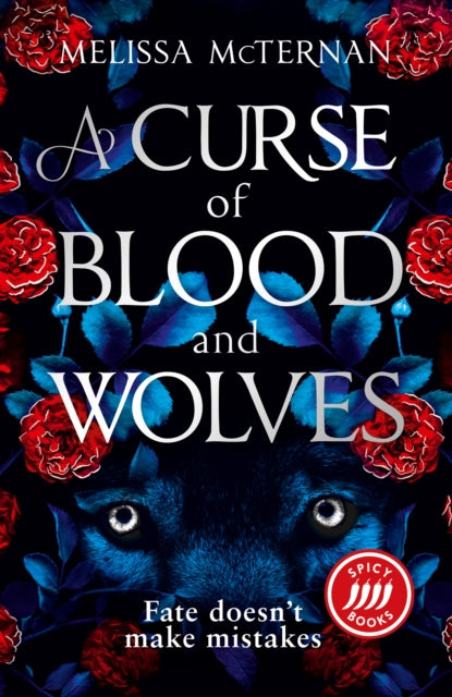 A Curse of Blood and Wolves (Book #1) by Melissa McTernan, TheBookChart.com
