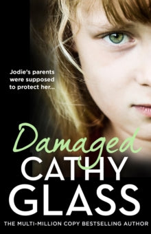 Damaged by Cathy Glass, thebookchart.com