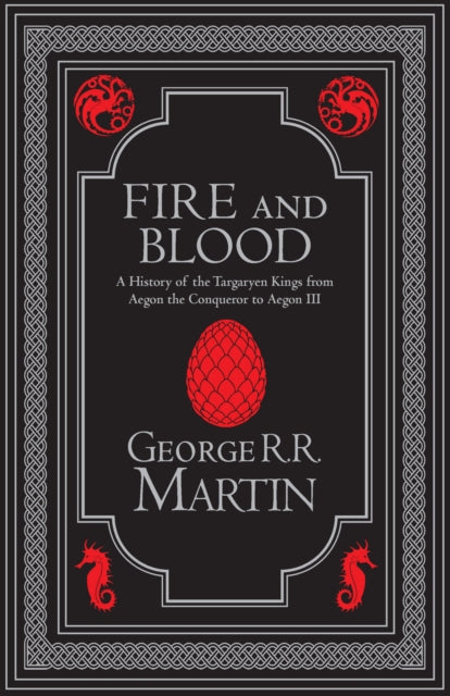 Fire and Blood by George R.R. Martin, Hardback Collector's Edition, TheBookChart.com