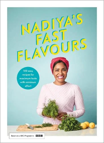 Nadiya's Fast Flavours by Nadiya Hussain, thebookchart.com