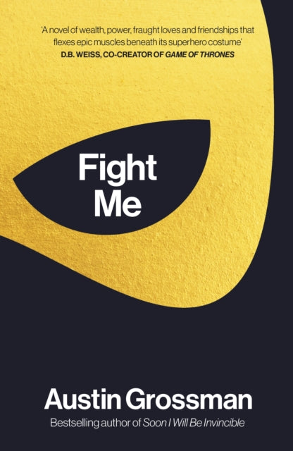 Fight Me by Austin Grossman, TheBookChart.com