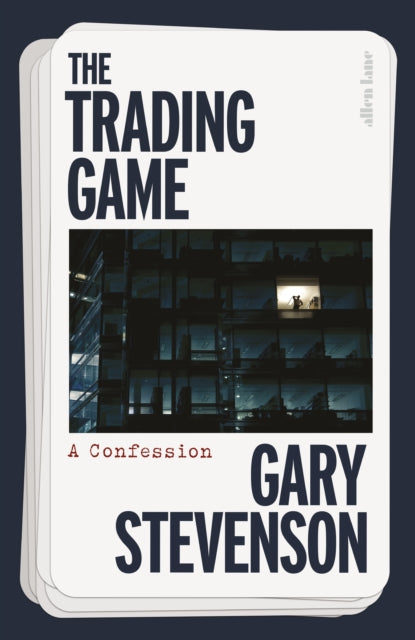 The Trading Game: A Confession by Gary Stevenson, thebookchart.com