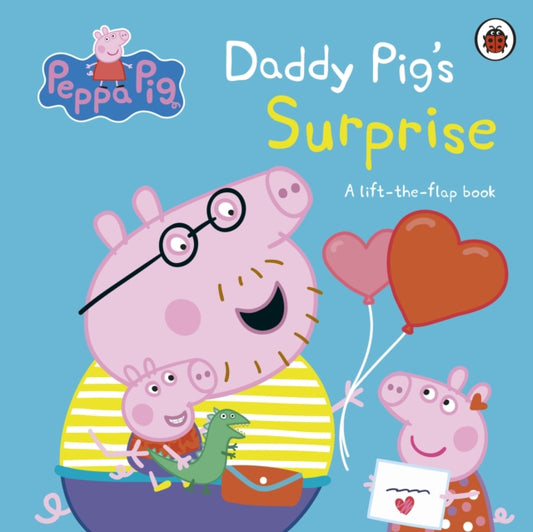 Peppa Pig: Daddy Pig's Surprise: A Lift-the-Flap Book by Peppa Pig , TheBookChart.com