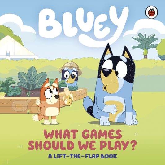 Bluey: What Games Should We Play? by Bluey, thebookchart.com