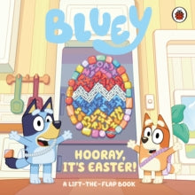 Bluey: Hooray, It’s Easter!: A Lift-the-Flap Book by Bluey, thebookchart.com
