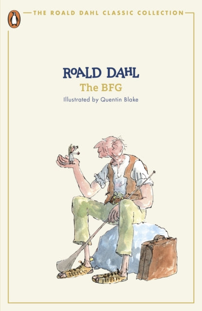 The BFG by Roald Dahl, Illustrated by Quentin Blake - The Roald Dahl Classic Collection, thebookchart.com