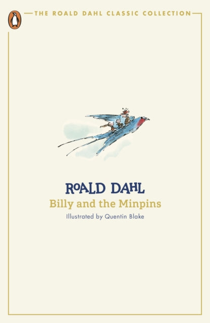 Billy and the Minpins by Roald Dahl, Illustrated by Quentin Blake - The Roald Dahl Classic Collection, thebookchart.com