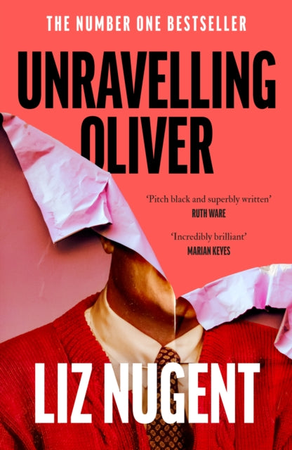 Unravelling Oliver by Liz Nugent, thebookchart.com