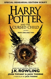 Harry Potter and the Cursed Child - Parts One and Two: The Official Playscript by J.K. Rowling, John Tiffany & Jack Thorne, Hardback, thebookchart.com