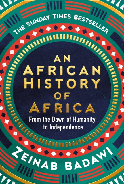 An African History of Africa: From the Dawn of Humanity to Independence by Zeinab Badawi, thebookchart.com