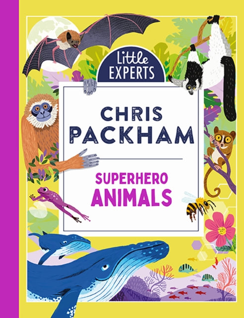 Superhero Animals by Chris Packham, thebookchart.com