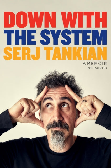 Down with the System Serj Tankian, TheBookChart.com