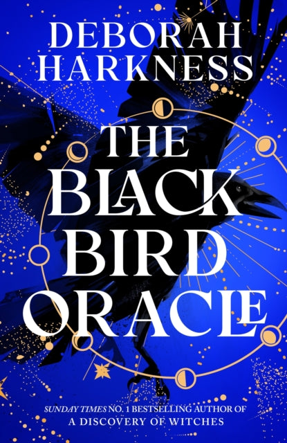 The Black Bird Oracle: The exhilarating new All Souls novel featuring Diana Bishop and Matthew Clairmont by Deborah Harkness, TheBookChart.com