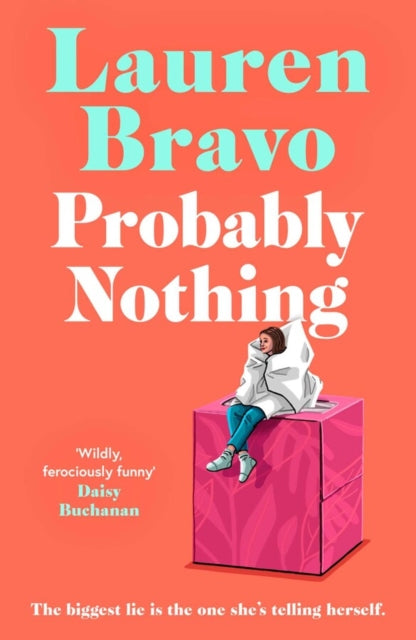 Probably Nothing by Lauren Bravo, TheBookChart.com