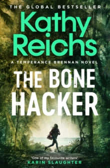 The Bone Hacker: 22 (A Temperance Brennan Novel) by Kathy Reichs, thebookchart.com