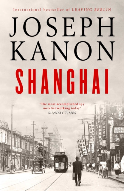 Shanghai by Joseph Kanon, TheBookChart.com