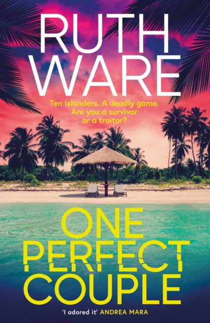 One Perfect Couple by Ruth Ware, TheBookChart.com