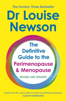 The Definitive Guide to the Perimenopause and Menopause by Dr Louise Newson, thebookchart.com
