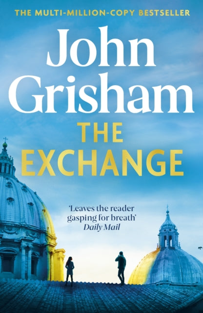 The Exchange: After The Firm by John Grisham, TheBookChart.com