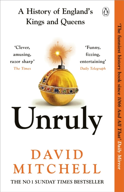 Unruly: A Peep Show History of England by David Mitchell - Paperback, thebookchart.com