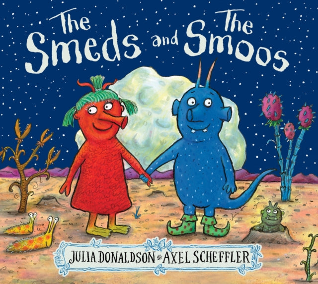The Smeds and the Smoos by Julia Donaldson, thebookchart.com
