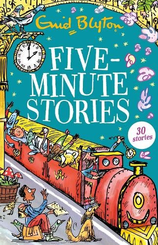 Five-Minute Stories: 30 stories: Bumper Short Story Collections by Enid Blyton, thebookchart.com