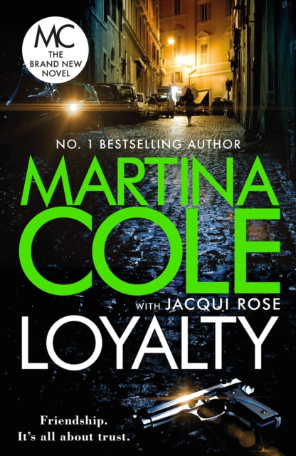 Loyalty by Martina Cole & Jacqui Rose, TheBookChart.com