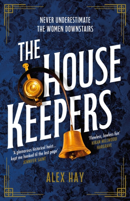 The Housekeepers by Alex Hay, thebookchart.com