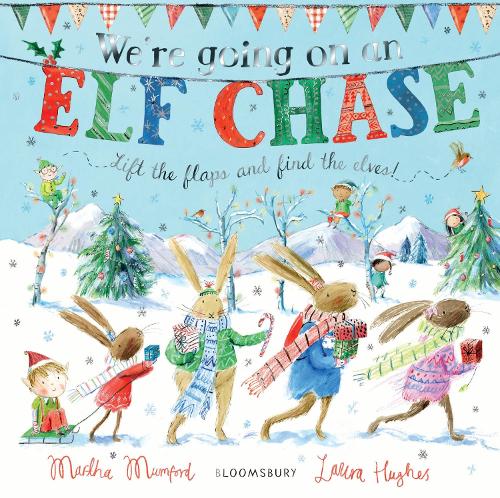 We're Going on an Elf Chase by Martha Mumford and Laura Hughes - Paperback, thebookchart.com