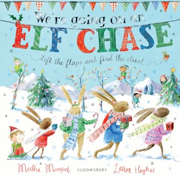 We're Going on an Elf Chase by Martha Mumford and Laura Hughes - Board Book, thebookchart.com
