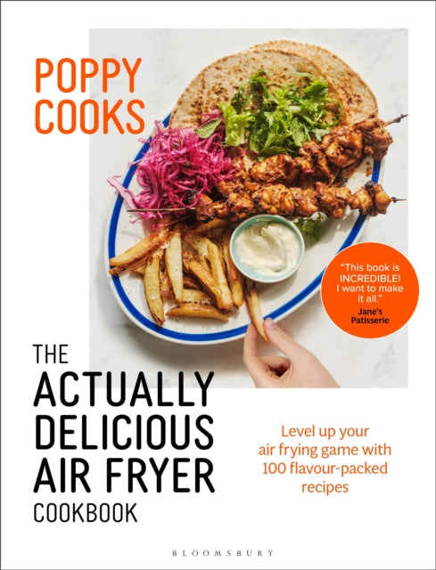 Poppy Cooks: The Actually Delicious Air Fryer Cookbook by Poppy O'Toole, thebookchart.com