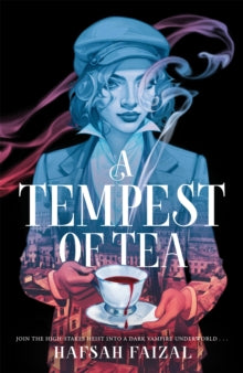 A Tempest of Tea by Hafsah Faizal, thebookchart.com