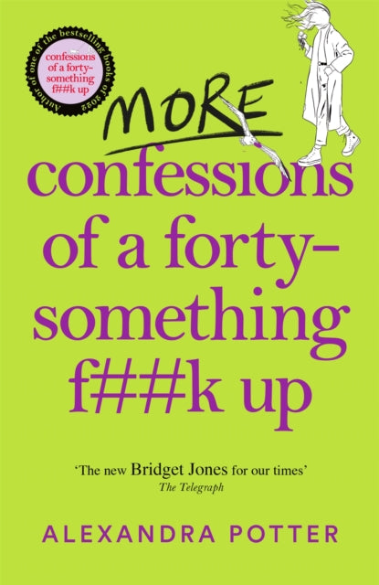 More Confessions of a Forty-Something F**k Up by Alexandra Potter, thebookchart.com