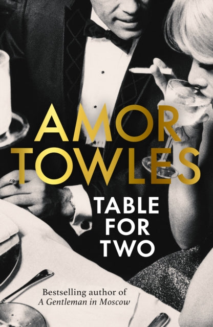 Table For Two by Amor Towles, TheBookChart.com