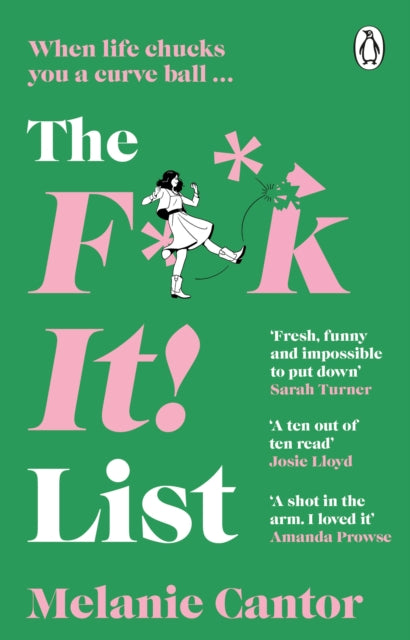 The F**k It! List by Melanie Cantor, TheBookChart.com
