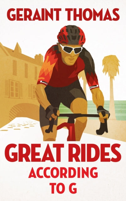 Great Rides According to G by Geraint Thomas, TheBookChart.com