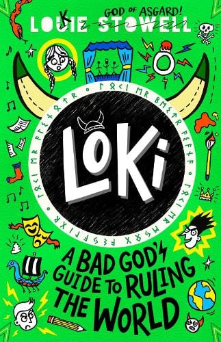 Loki: A Bad God's Guide to Ruling the World #3: Loki: A Bad God’s Guide by Louie Stowell, thebookchart.com