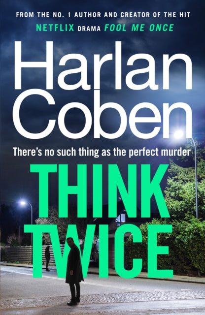 Think Twice by Harlan Coben, thebookchart.com
