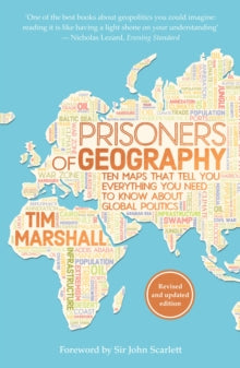 Prisoners of Geography: Ten Maps That Tell You Everything You Need to Know About Global Politics by Tim Marshall, thebookchart.com