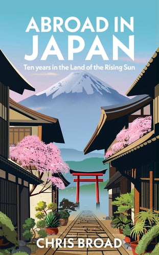 Abroad in Japan by Chris Broad, thebookchart.com