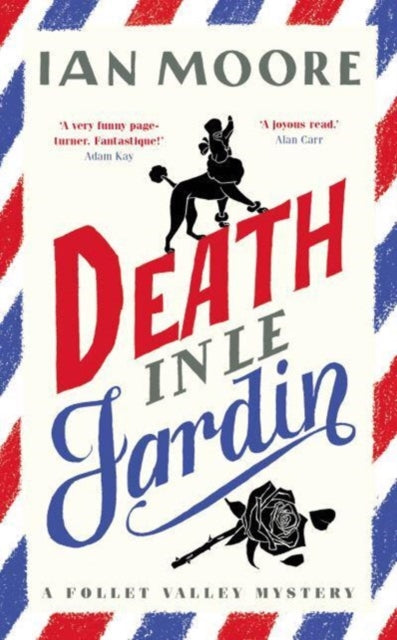 Death in le Jardin by Ian Moore, TheBookChart.com